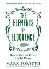 The Elements of Eloquence |