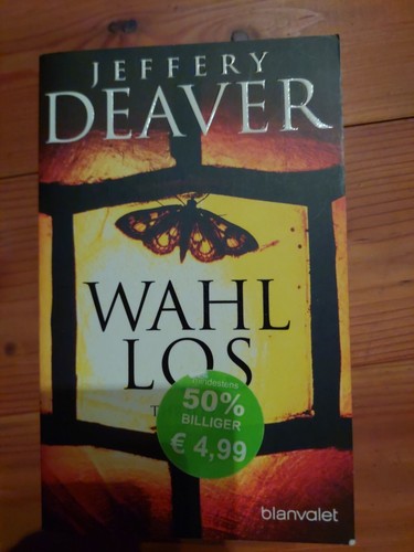 Wahllos von jeffery deaver - wahllos,