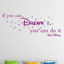 If you can DREAM it, you can