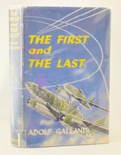 Adolf Galland The First And