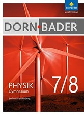 Dorn / Bader Physik 7 - 8. Schülerband. Buch Schroedel Verlag GmbH