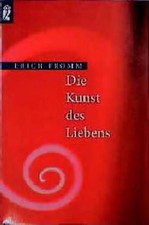 Die Kunst des Liebens
