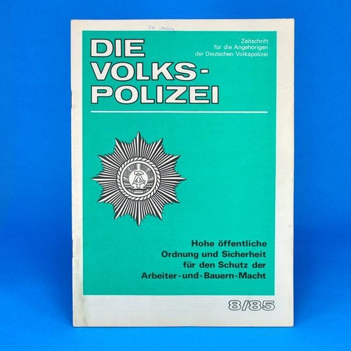 Die volkspolizei 1985 - die, 8-1985