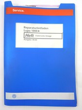Reparaturanleitung VW Lupo 99 > Elektrische Anlage Anlasser Leitungen Schalter 