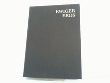 Ewiger Eros. Fünftausend