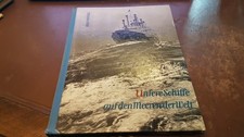 Unsere Handelsschiffe au den Meeren der Welt - Handelsschiffahrt der DDR