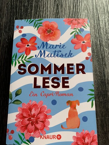 Sommerlese von marie - von, matisek