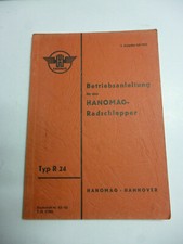 HANOMAG Radschlepper Typ R 24   Original Betriebsanleitung 1955