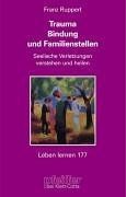 Trauma bindung und - trauma,,