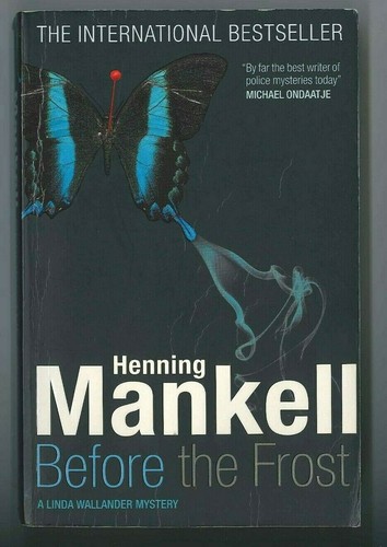 Henning mankell before the - henning,