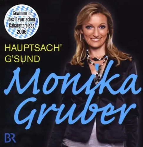 Monika gruber hauptsach - monika,