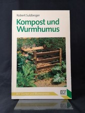 Kompost und Wurmhumus. Robert