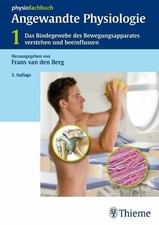 Angewandte Physiologie: Band 1: Das Bindegewebe des Buch Thieme
