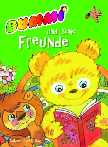 Bummi und seine freunde - bummi,
