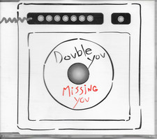 DOUBLE YOU - Missing you CD