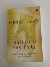 Louise L. Hay Aufbruch Ins