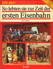 So lebten sie zur Zeit der