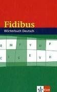 Fidibus: Wörterbuch Deutsch: Fidibus Worterbuch D... | Buch | Zustand akzeptabel