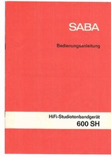 Saba Bedienungsanleitung user manual für Studiotonbandgerät TG 600 SH   Copy