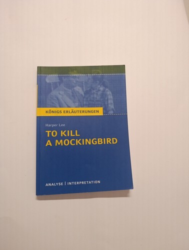 Kill mockingbird königs - to,