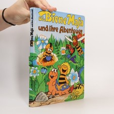 Die Biene Maja und ihre