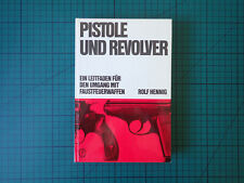 Pistole und Revolver Leitfaden
