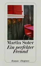 Ein perfekter freund roman - perfekter, freund: