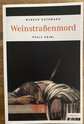 Weinstraßenmord von markus - weinstraßenmord,