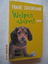 Welpenalarm!  von Frauke Scheunemann