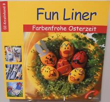 Ostern Farbenfrohe Osterzeit Fun Liner Tolles DIY Buch Ideen mit vielen Vorlagen