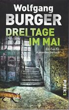 Wolfgang Burger - Drei Tage im Mai (ein Fall für Alexander Gerlach)