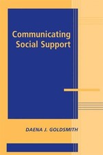 Communicating Social Support -