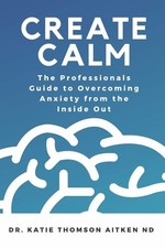 Create Calm: The Professionals