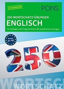 Pons 250 wortschatz - 250, wortschatz-Übungen