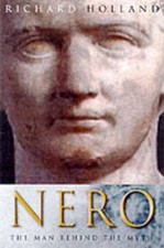 Nero: The Man Behind the Myth