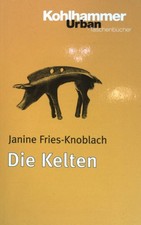 Die Kelten : 3000 Jahre