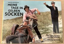 Meine Tage in gelben Socken Morten Grundwald Olsenbande Kjelt Benny Egon Yvonne