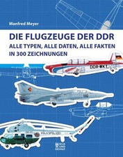 Die Flugzeuge der DDR: Alle