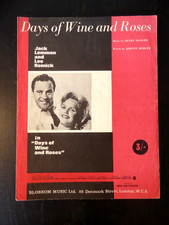 DAYS OF WINE AND ROSES -