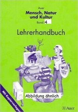 Lehrerband Mensch Natur Kultur 4 Auer Sachkunde Sachunterricht 