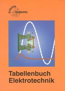 Tabellenbuch elektrotechnik - tabellenbuch,