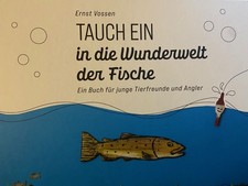 Vossen, Tauch ein in die