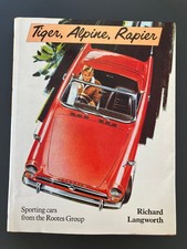 Tiger, Alpine, Rapier -