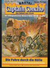 CAPTAIN CONCHO Nr. 57 / DIE FUHRE DURCH DIE HÖLLE