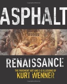 Asphalt renaissance the - renaissance:,