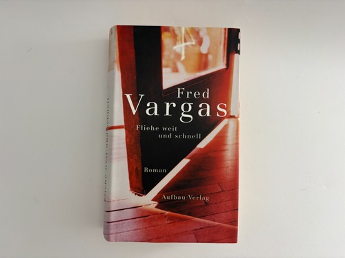 Fred vargas flieh - fred, und