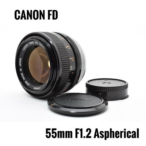 Canon 55mm 2 - fd, f1.2
