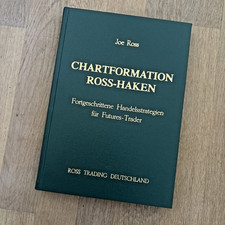 Joe Ross CHARTFORMATION ROSS-HAKEN FortgeschritteneHandelsstrategien für Futures