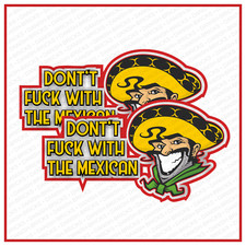2er Set  Don't FU** Mexican