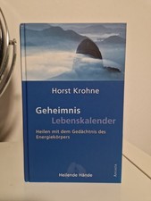 Horst Krohne: Geheimnis Lebenskalender / Neuwertig 